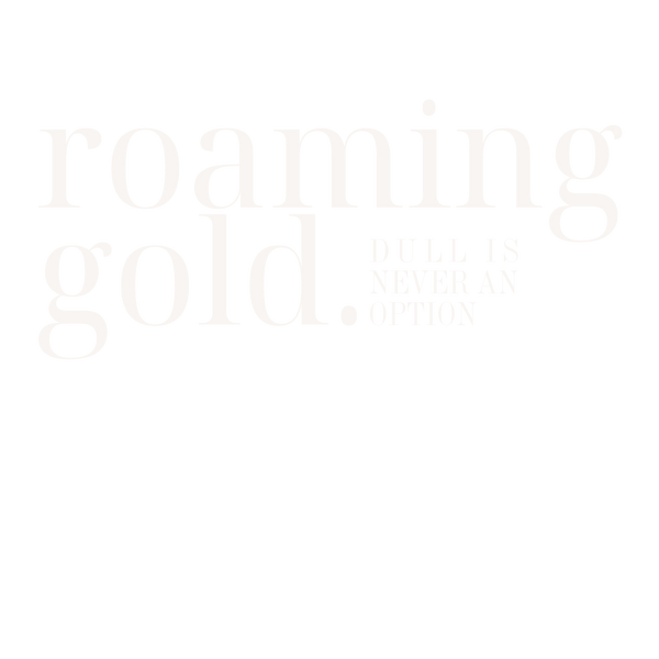 Roaming Gold